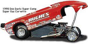 1998 Don Davis Super Comp. Super Gas Corvette 1998 Don Davis Super Comp. Super Gas Corvette