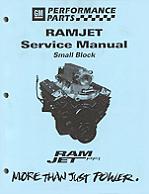 RamJet Service Manual, Small Block