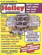 Super Tuning - Holley Carburetors